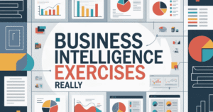 business intelligence exercises​